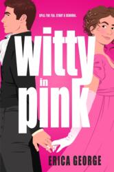Witty in Pink (ISBN: 9781649375414)