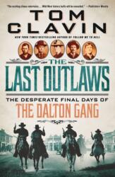 Last Outlaws (ISBN: 9781250852540)