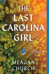 Last Carolina Girl (ISBN: 9781728257150)