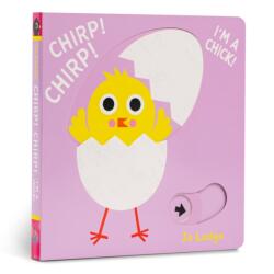 Chirp! Chirp! I'm a Chick! (ISBN: 9781914912863)