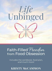 Life Unbinged - Kristy McCammon (ISBN: 9781966596004)