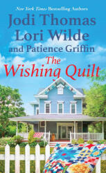 The Wishing Quilt (ISBN: 9781420153750)