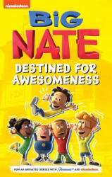 Big Nate: Destined for Awesomeness - PEIRCE LINCOLN (ISBN: 9781524875602)