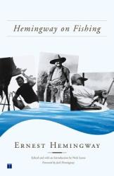 Hemingway on Fishing (ISBN: 9780743219181)