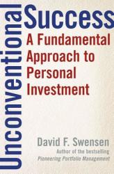 Unconventional Success - David Swensen (ISBN: 9780743228381)