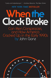WHEN THE CLOCK BROKE | GANZ JOHN (ISBN: 9781250390417)