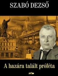 A hazára talált próféta (ISBN: 9789632672304)