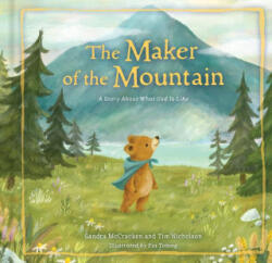 The Maker of the Mountain - Tim Nicholson, Fia Tobing (ISBN: 9781430097471)