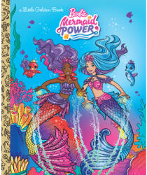Barbie Mermaid Power Little Golden Book (ISBN: 9780593644720)