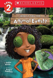 What If You Had Animal Eyes! ? (ISBN: 9781338847321)