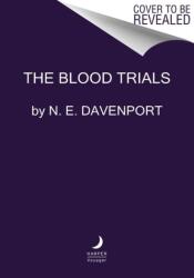 The Blood Trials (ISBN: 9780063058491)
