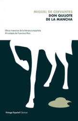Don Quijote de la Mancha / Don Quijote of La Mancha - Francisco Rico (ISBN: 9780593081426)