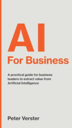AI For Business - Peter Verster (ISBN: 9781781338353)