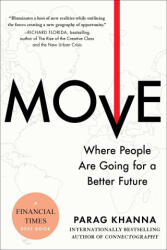 Khanna, Parag - Move - Khanna, Parag (ISBN: 9781982168988)