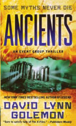 Ancients: An Event Group Thriller - David L. Golemon (ISBN: 9781250268488)