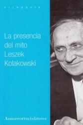 La presencia del mito - Kolakowski, Leszek (ISBN: 9789505183692)