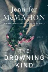 Drowning Kind - Jennifer McMahon (ISBN: 9781982153922)