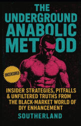 The Underground Anabolic Method - Fitness Research Publishing (2025)