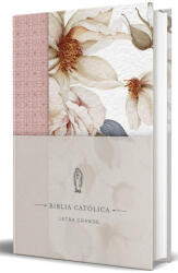 La Biblia Católica: Edición Letra Grande. Tapa Dura, Tela Rosada Con Flores / Catholic Bible. Hard Cover, Pink Cloth with Flowers - Biblia De América (ISBN: 9798890985309)