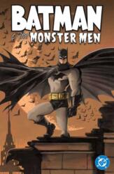 Batman and the Monster Men (ISBN: 9781799508618)