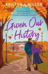 Given Our History (ISBN: 9781250861900)