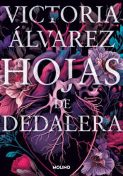 HOJAS DE DEDALERA | ALVAREZ, VICTORIA (ISBN: 9788427241596)