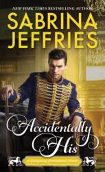 Accidentally His (ISBN: 9781420153811)