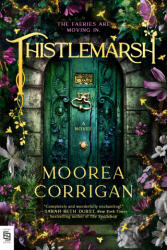 Thistlemarsh - Moorea Corrigan (ISBN: 9798217191932)