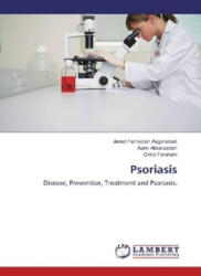 Psoriasis - Javad Farhadian Asgarabadi, Azim Akbarzadeh, Omid Farahani (ISBN: 9786202053006)