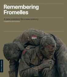 Remembering Fromelles (ISBN: 9780956507402)
