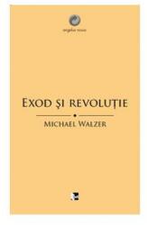 Exod şi revoluţie (ISBN: 9786069297865)