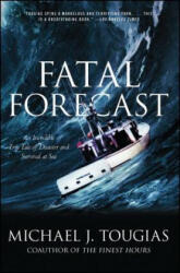 Fatal Forecast - Mike Tougias (ISBN: 9780743297042)