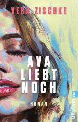 Ava încă iubește (ISBN: 9783548073446)