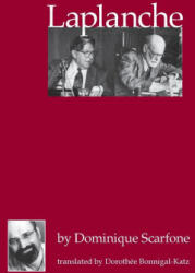 Laplanche - Dominique Scarfone, Dorothée Bonnigal-Katz (ISBN: 9781942254034)