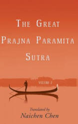 Great Prajna Paramita Sutra, Volume 2 - NAICHEN CHEN (ISBN: 9781627875820)