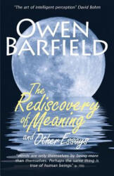 Rediscovery of Meaning, and Other Essays - Owen Barfield (ISBN: 9780956942333)