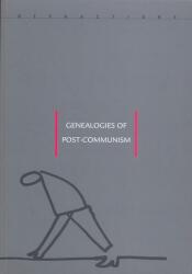 Genealogies of Post-Communism (ISBN: 9789737913791)