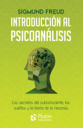 INTRODUCCION AL PSICOANALISIS | FREUD, SIGMUND (2023)