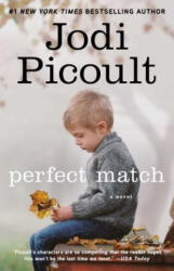 Perfect Match - Jodi Picoult (ISBN: 9780743418737)