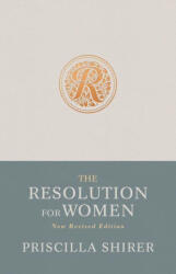 The Resolution for Women, New Revised Edition - Stephen Kendrick, Alex Kendrick (ISBN: 9781087766980)