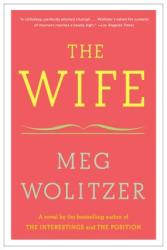 The Wife - Meg Wolitzer (ISBN: 9780743456661)