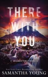There With You - Samantha Young (ISBN: 9781915243164)
