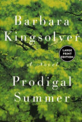 Prodigal Summer - Barbara Kingsolver (ISBN: 9780060199661)