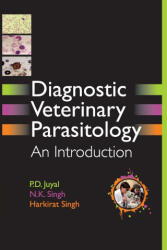 Diagnostic Veterinary Parasitology - P . d. Juyal (ISBN: 9788119072828)