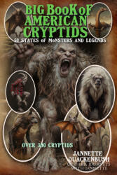 Big Book of American Cryptids - Jannette Quackenbush (ISBN: 9781940087696)