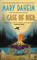Case of Bier - Mary Daheim (ISBN: 9780062663825)