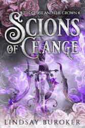 Scions of Change - Lindsay Buroker (ISBN: 9781951367435)