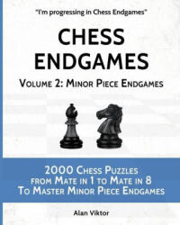 Chess Endgames, Volume 2 - Alan Viktor (ISBN: 9781006056604)