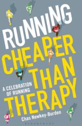 Running: Cheaper Than Therapy (ISBN: 9781472948830)