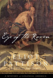 Eye of the Raven - Eliot Pattison (ISBN: 9781582437019)